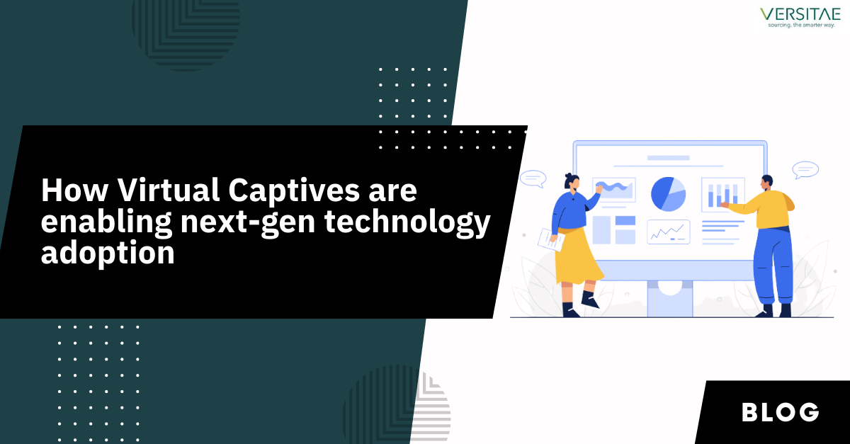 How Virtual Captives are enabling Next-Gen Technology Adoption